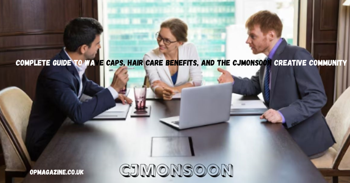 CJMonsoon: Complete Guide to Wave Caps, Hair Care Benefits, and the CJMonsoon Creative Community in 2026